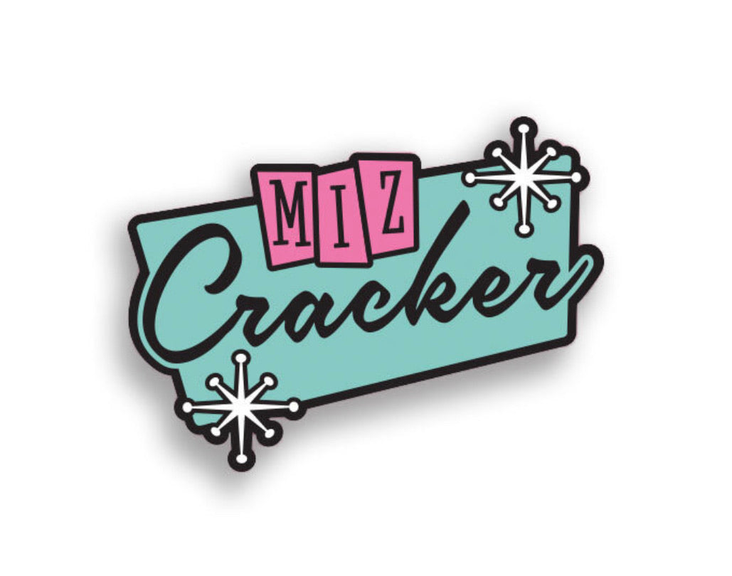Miz Cracker Pin